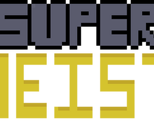Super Heist Interactive Demo