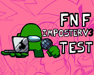 FNF Imposter 3D Among Us Test