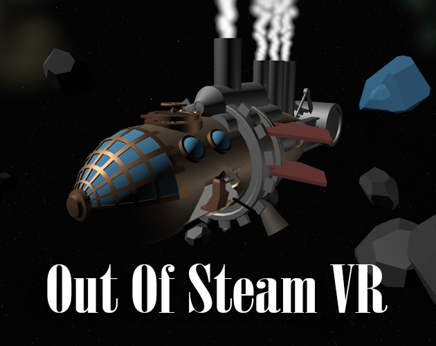 Out of Steam VR