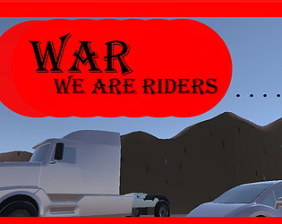 WAR - WE ARE RIDERS (BETA)