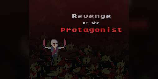 Cover image for Revenge of the Protagonist