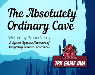 The Absolutely Ordinary Cave  