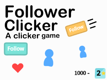 Follower Clicker - Game #games