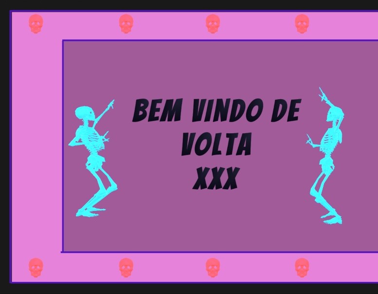 Bem Vindo De Volta XXX
