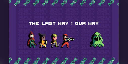 Cover image for The Last Way : Our Way [ EN Version ]