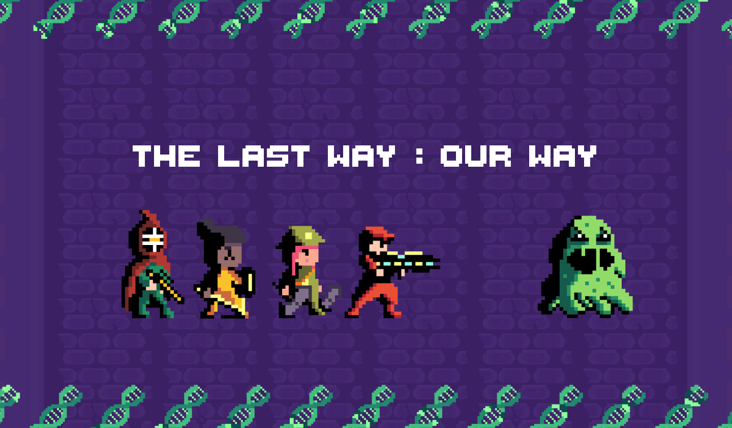 The Last Way : Our Way [ EN Version ]