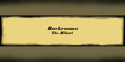 Cover image for Backrooms: The Hikari