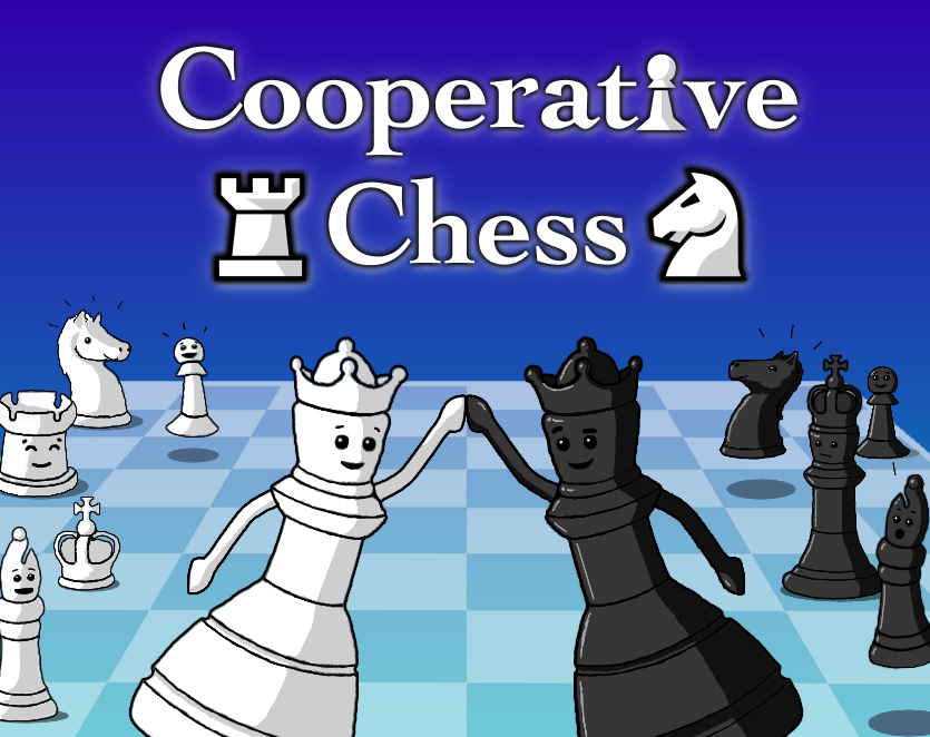 Cooperative Chess