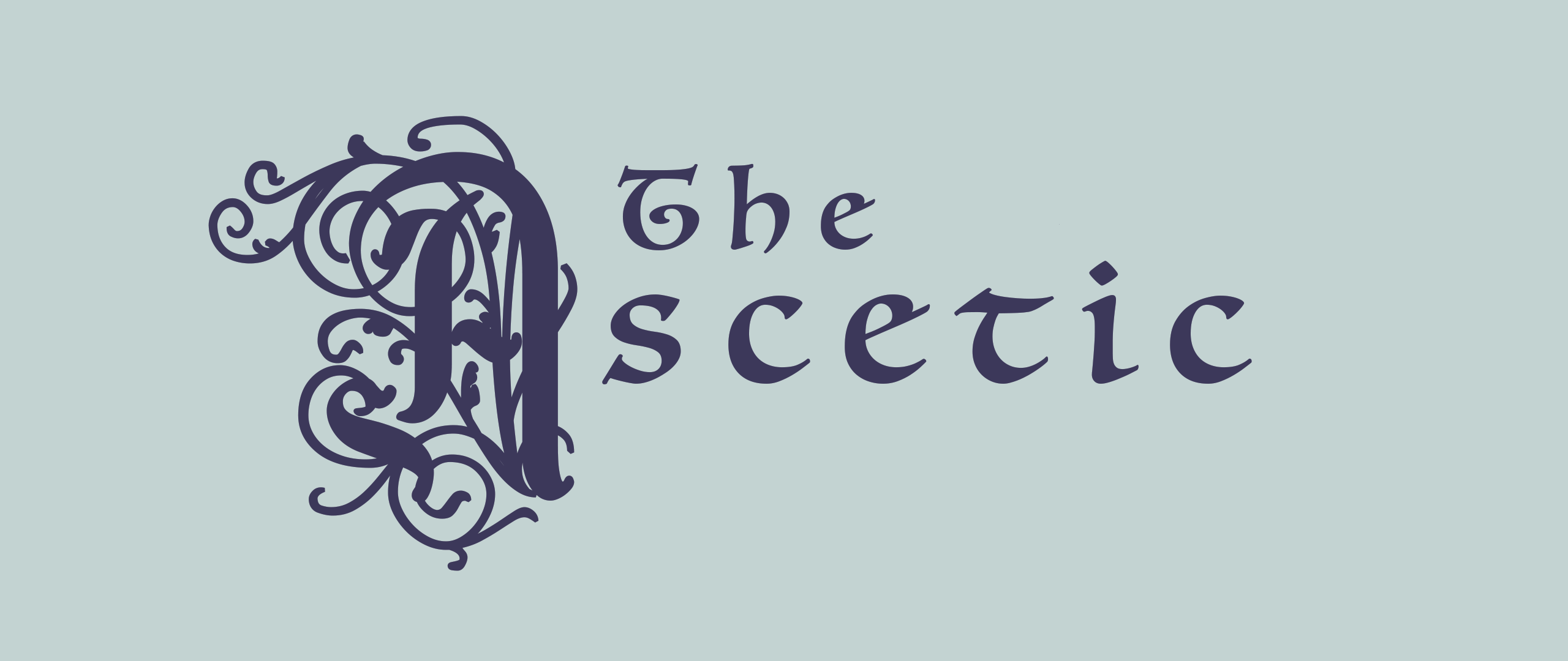The Ascetic - a playbook for Wanderhome