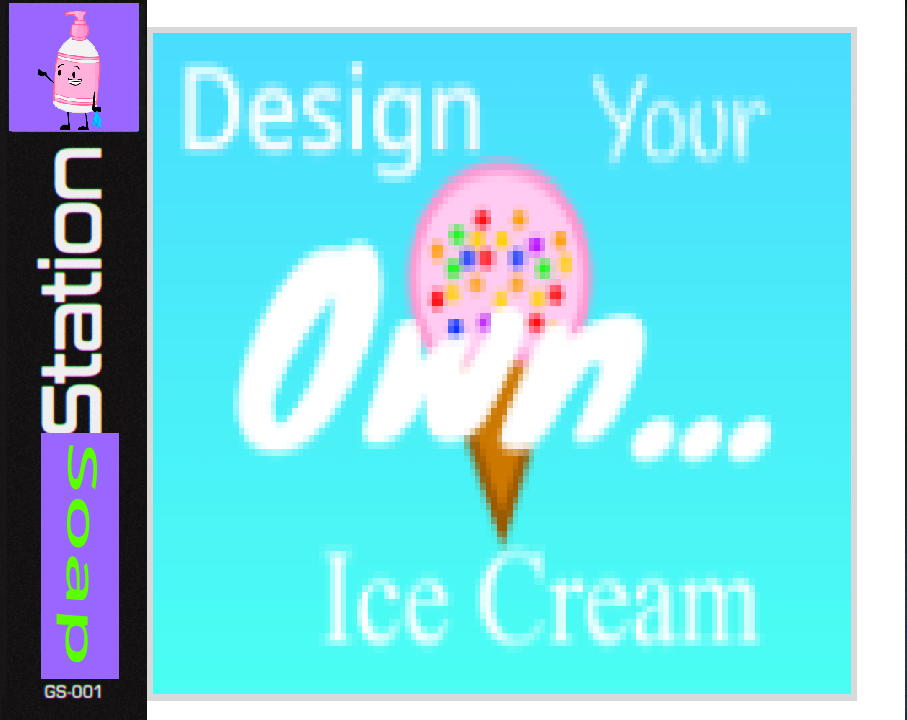 SoapStation : Design Your Own Ice Cream