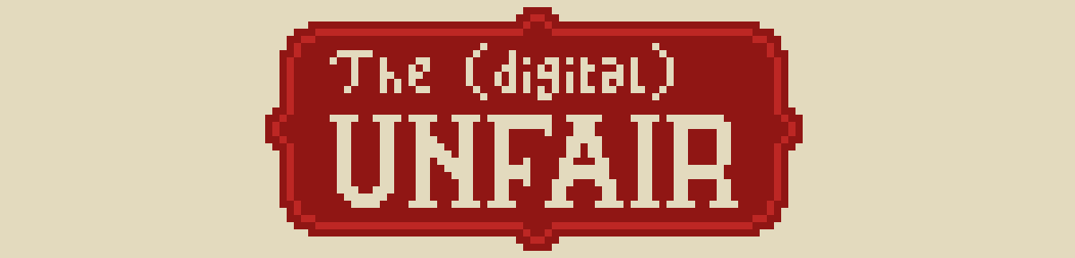 The Digital (Un)fair