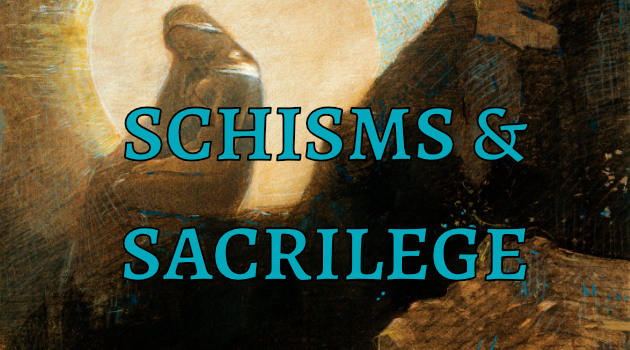 schisms-sacrilege-by-notwriting