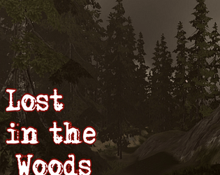 Lost in the Woods