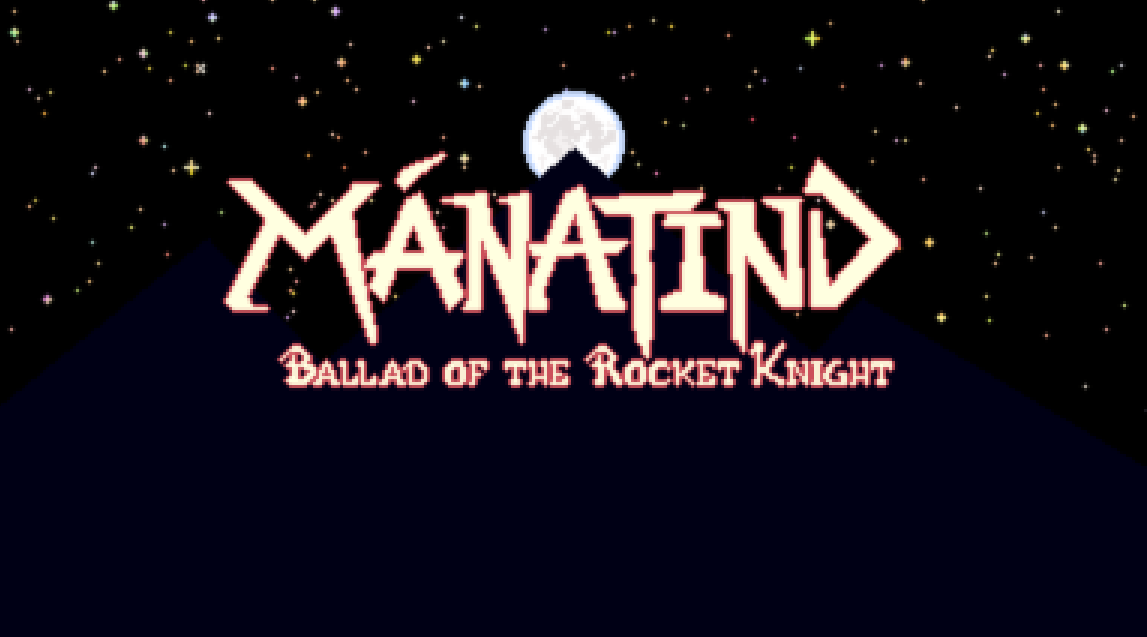 MÁNATIND: Ballad of the Rocket Knight