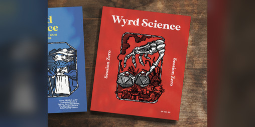 Cover image for Wyrd Science - Vol. 1 / Issue 1 - Session Zero