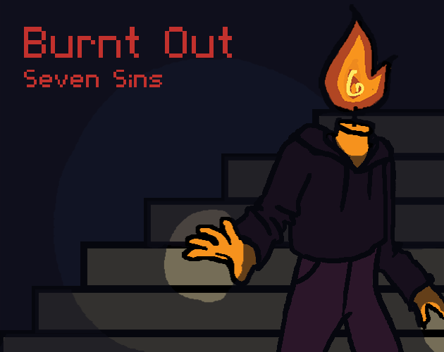 Cover image for Burnt Out: Seven Sins