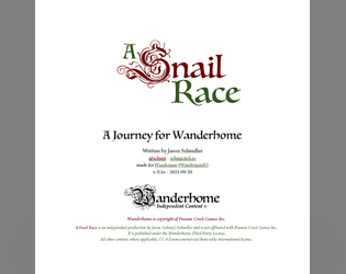 A Snail Race - a journey for Wanderhome  