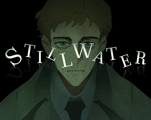 Stillwater [Free] [Visual Novel] [Windows] [macOS] [Linux] [Android]