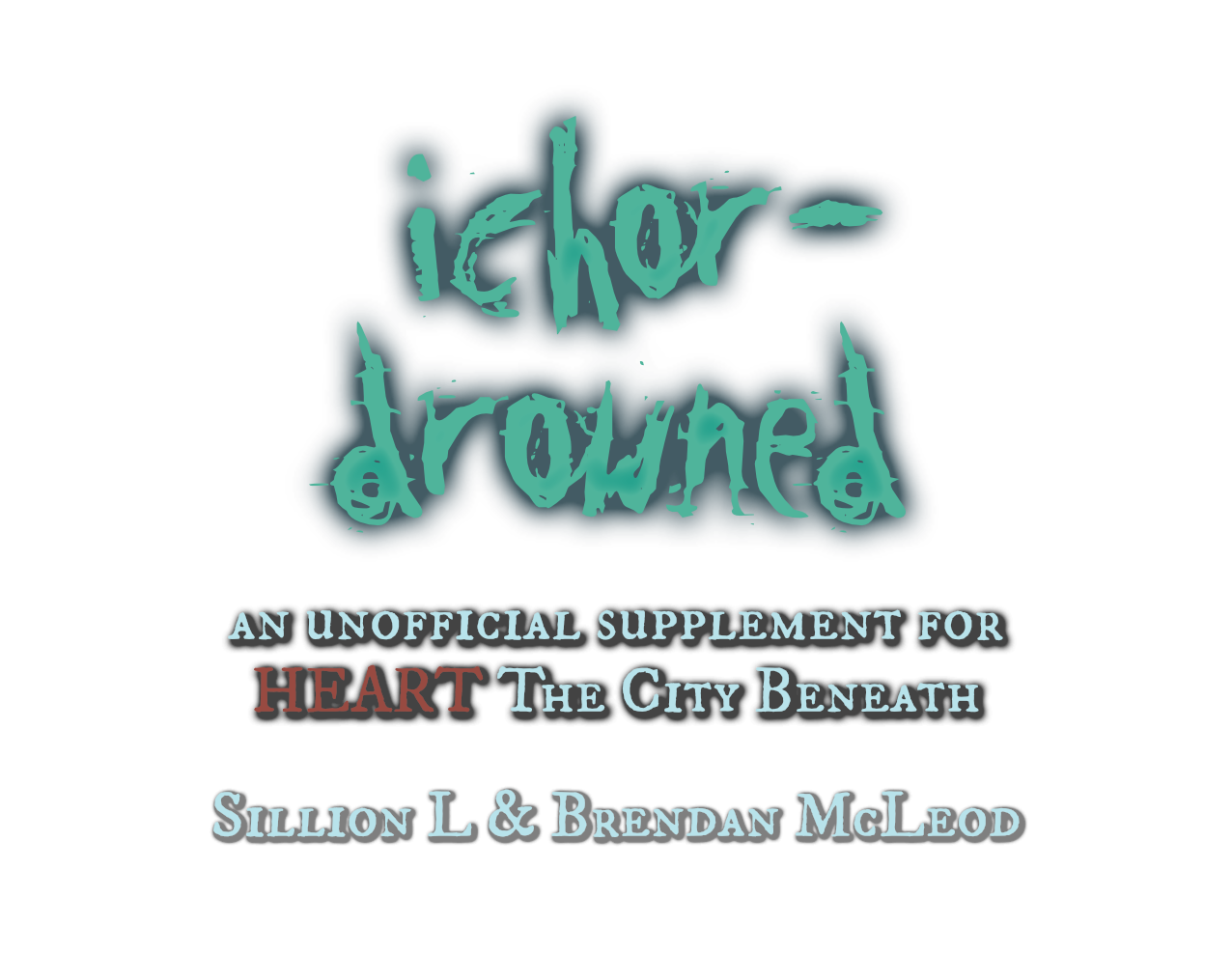 ichor-drowned-by-sillion-l-brendan-mcleod