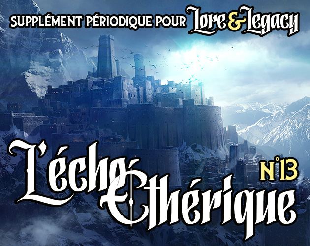 Cover image for Lore & Legacy : L'écho éthérique n°13