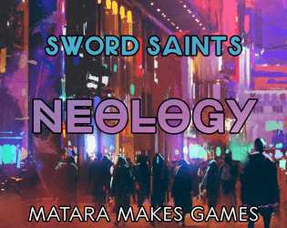 Sword Saints: Neology   - A new vision of the Cage, empowered by Superfantasy 