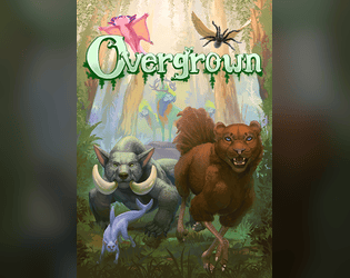 Overgrown TTRPG   - Make & play as weird animal hybrids - now fully released! 