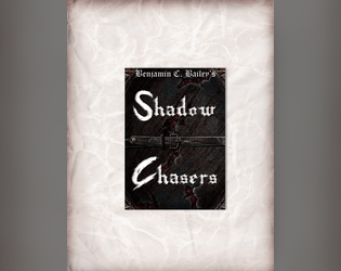 Shadow Chasers  