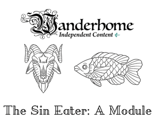 Wanderhome Module: The Sin-Eater  