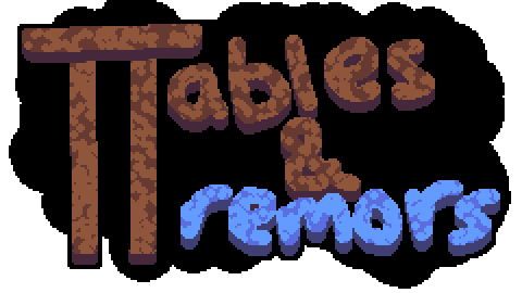 Tables & Tremors