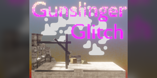 Cover image for Gunslinger Glitch