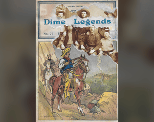 Dime Legends   - Transformez vos bras-cassés en Légendes de l'Ouest 