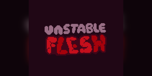 Cover image for Unstable FLESH