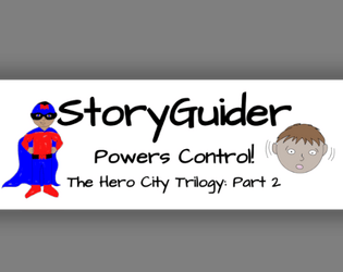 StoryGuider: Powers Control!  