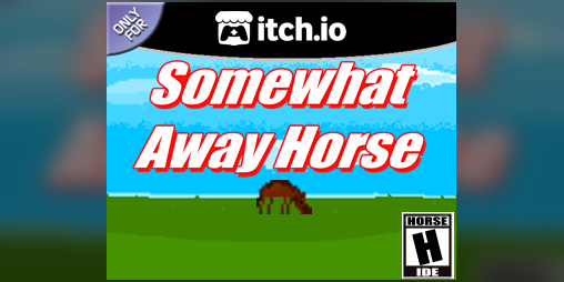 Cover image for Somewhat Away Horse