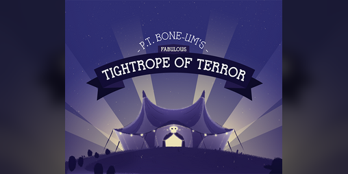 Cover image for P.T. Bone-um's Fabulous Tightrope of Terror