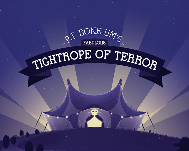 P.T. Bone-um's Fabulous Tightrope of Terror