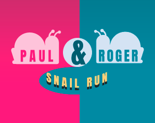Cover image for Paul & Roger - Snail Run
