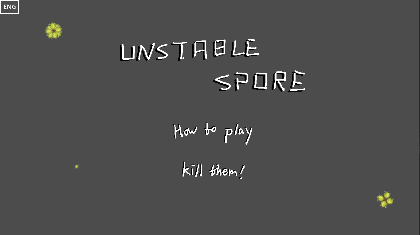 Unstable Spore