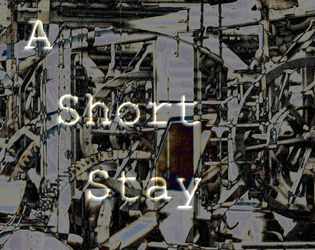 A Short Stay  