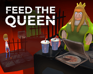 Feed the Queen