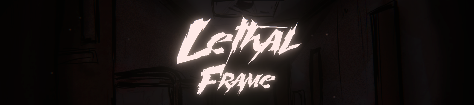 Lethal Frame