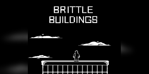 Cover image for Brittle Buildings