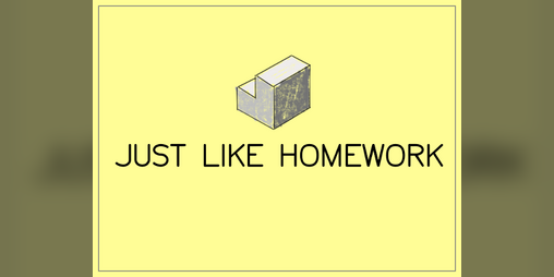 Cover image for Just Like Homework