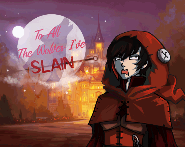 Cover image for To All the Wolves I've Slain