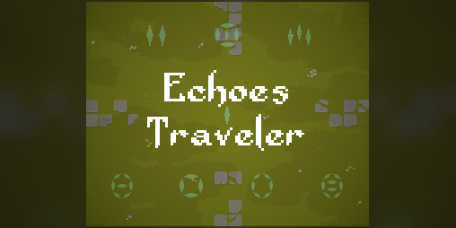 Cover image for Echoes Traveler
