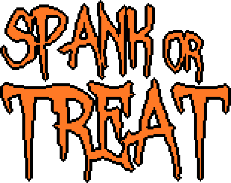 Spank or Treat