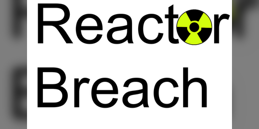 Cover image for Reactor Breach