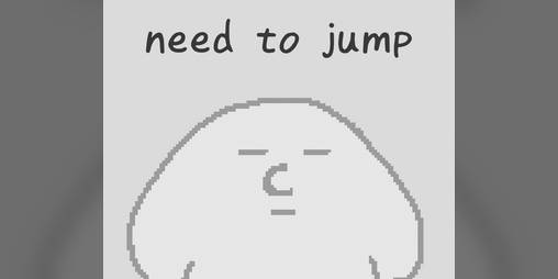 Cover image for need to jump (LD49)