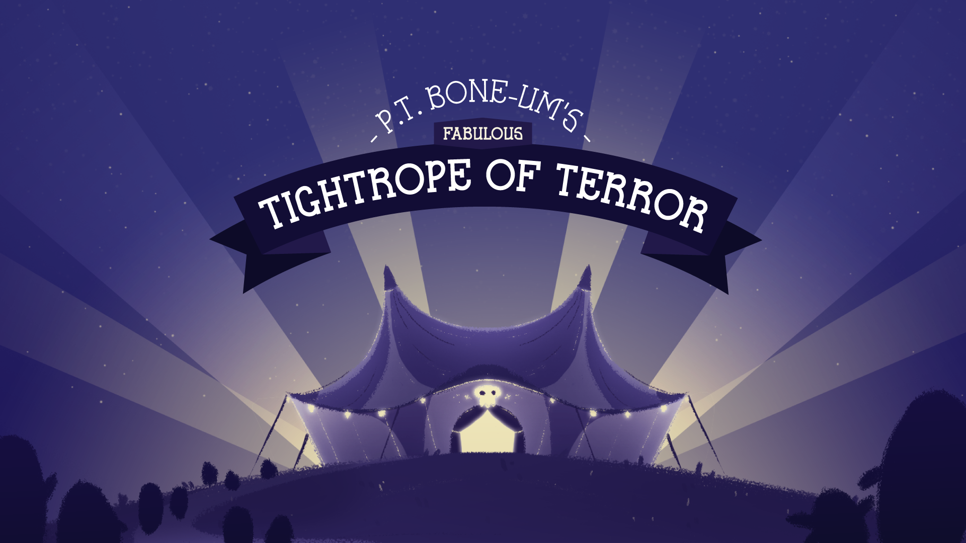 P.T. Bone-um's Fabulous Tightrope of Terror