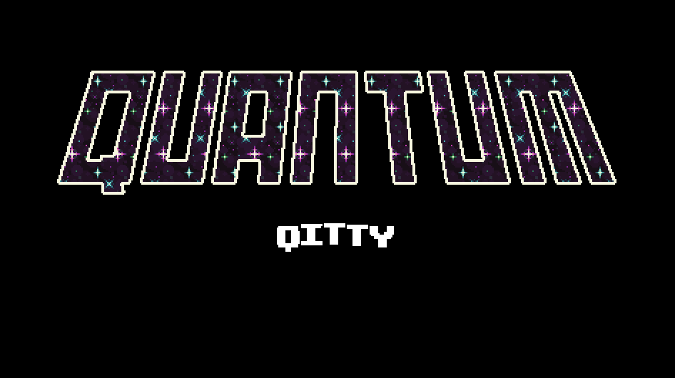 Quantum Qitty